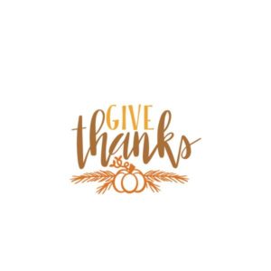 Give Thanks!