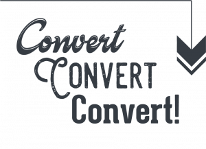 Convert Convert Convert