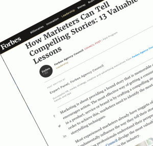 Screenshot Forbes 984 viewsOct 10, 2019, 08:15am How Marketers Can Tell Compelling Stories: 13 Valuable Lessons
